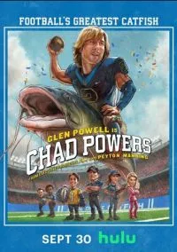 Чед Пауэрс (сериал, 2025) 1 сезон смотреть онлайн на Лордфильм онлайн